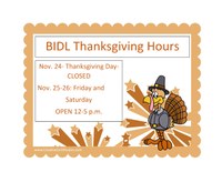 BIDL Hours for Thanksgiving Weekend